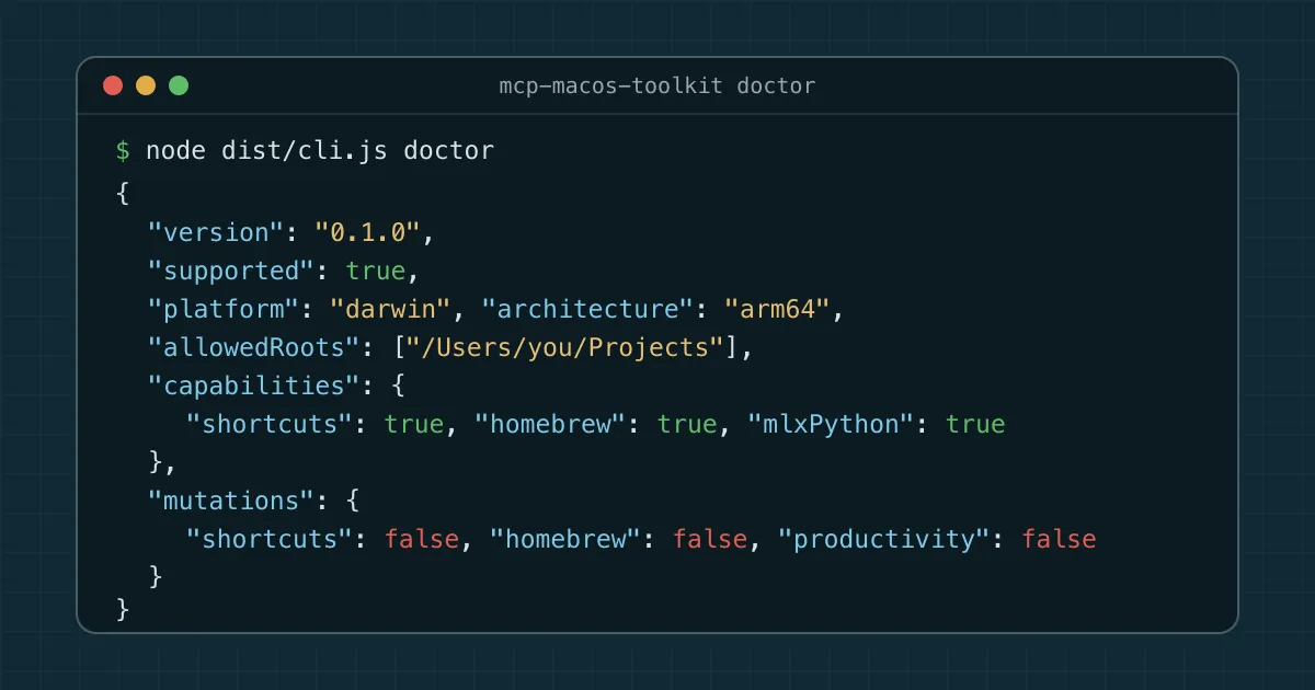 the mcp-macos-toolkit doctor output showing macOS and Apple Silicon support, one allowed project folder, available local capabilities, and disabled write actions